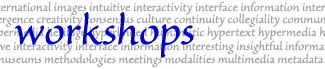 Workshops